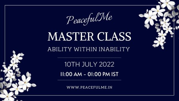 MASTER CLASS ABILITY WITHIN INABILITY